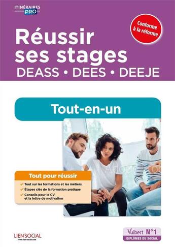 Couverture du livre « Réussir ses stages ; DEASS, DEES, DEEJE ; tout-en-un » de Daniele Lenepveu aux éditions Vuibert