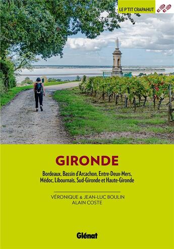 Couverture du livre « Gironde » de Jean-Luc Boulin et Alain Coste aux éditions Glenat