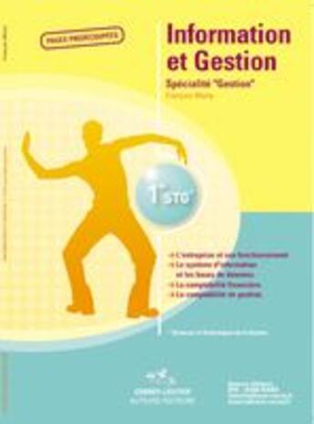 Couverture du livre « Information et gestion ; 1ère STG ; spécialité gestion ; corrigé (2e édition) » de Francois Marty aux éditions Corroy