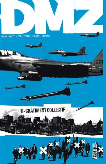 Couverture du livre « DMZ t.11 : châtiment collectif » de Riccardo Burchelli et Brian Wood aux éditions Urban Comics