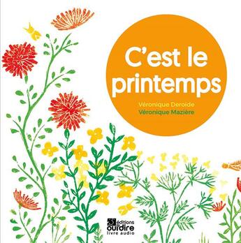 Couverture du livre « C'est le printemps » de Deroide/Maziere aux éditions Oui Dire