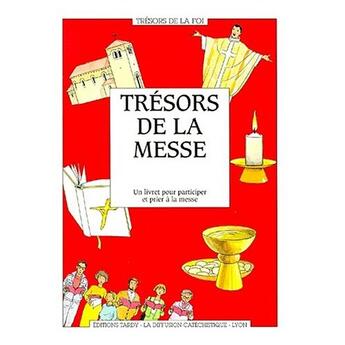 Couverture du livre « Trésors de la messe » de  aux éditions Mame