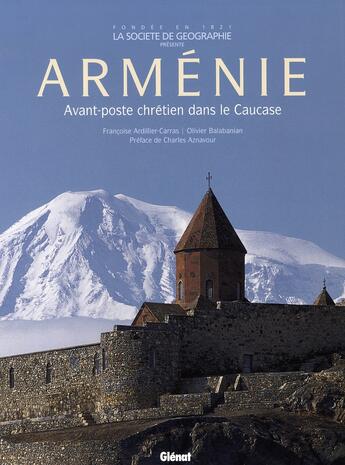 Couverture du livre « Arménie (édition 2006) » de Balabanian et Ardillier aux éditions Glenat