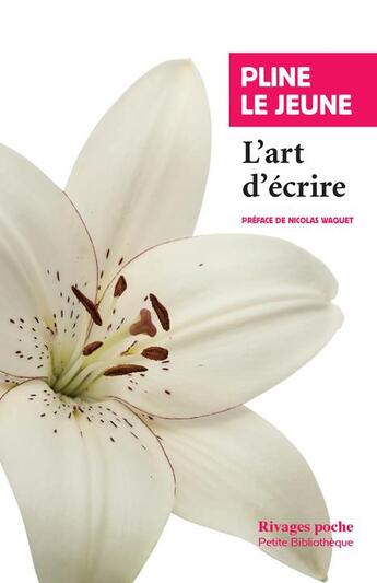 Couverture du livre « L'art d'écrire » de Pline Le Jeune aux éditions Rivages