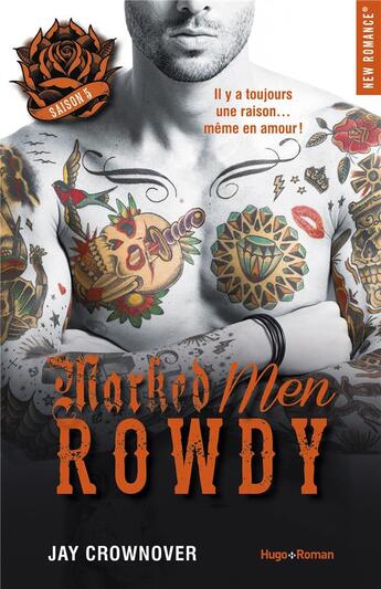 Couverture du livre « Marked men Tome 5 : Rowdy » de Jay Crownover aux éditions Hugo Roman