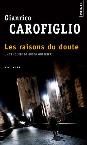 Couverture du livre « Les raisons du doute » de Gianrico Carofiglio aux éditions Points