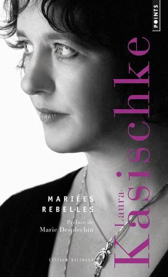 Couverture du livre « Mariées rebelles » de Laura Kasischke aux éditions Points