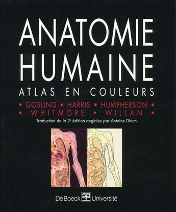 Couverture du livre « Atlas d'anatomie humaine » de Gosling aux éditions De Boeck