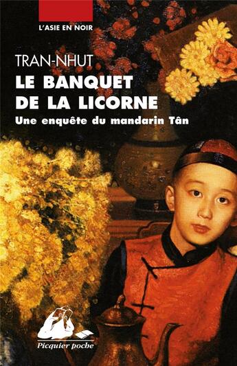 Couverture du livre « Le banquet de la licorne » de Tran-Nhut aux éditions Picquier