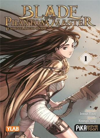 Couverture du livre « Blade of the phantom master : Le nouvel angyo onshi Tome 1 » de In-Wan Youn et Kyungil Yang aux éditions Pika