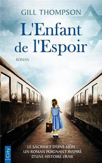 Couverture du livre « L'enfant de l'espoir » de Gill Thompson aux éditions City