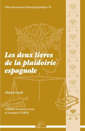 Couverture du livre « Les Deux livres de la plaidoirie espagnole » de M. Alberico Gentili aux éditions Pu De Limoges