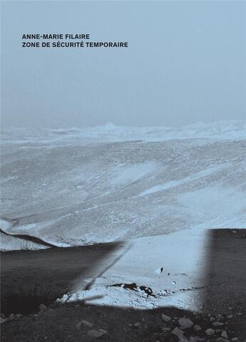 Couverture du livre « Zone de sécurité temporaire » de Anne-Marie Filaire aux éditions Textuel