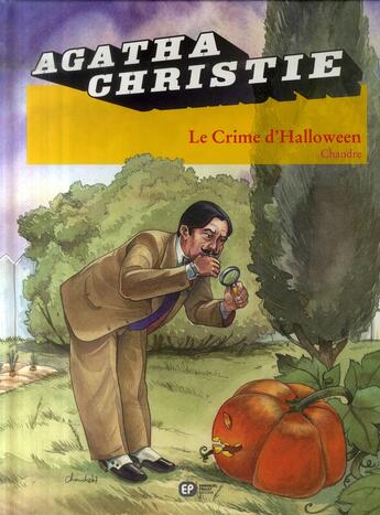 Couverture du livre « Agatha Christie Tome 15 ; le crime d'Halloween » de Chandre aux éditions Paquet