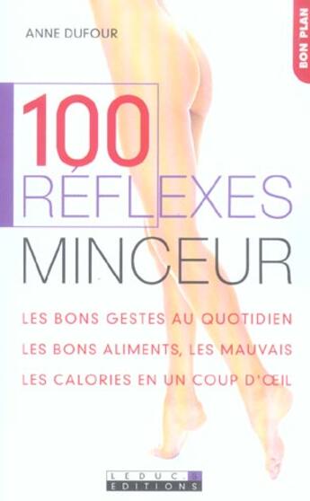 Couverture du livre « 100 réflexes minceur » de Anne Dufour aux éditions Leduc