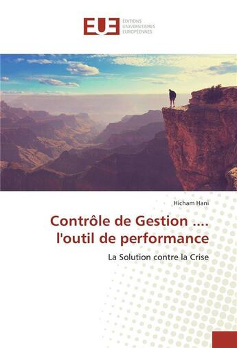 Couverture du livre « Controle de gestion .... loutil de performance » de Hani Hicham aux éditions Editions Universitaires Europeennes