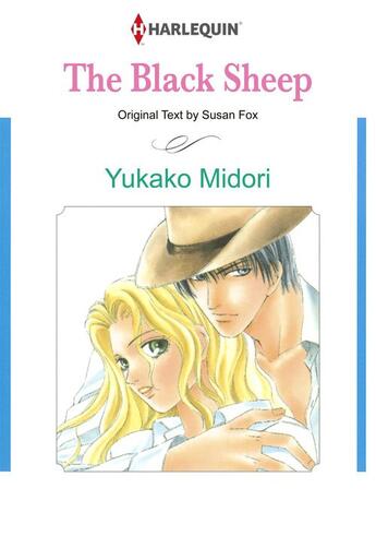 Couverture du livre « The Black Sheep » de Fox Susan et Yukako Midori aux éditions Harlequin K.k./softbank Creative Corp.