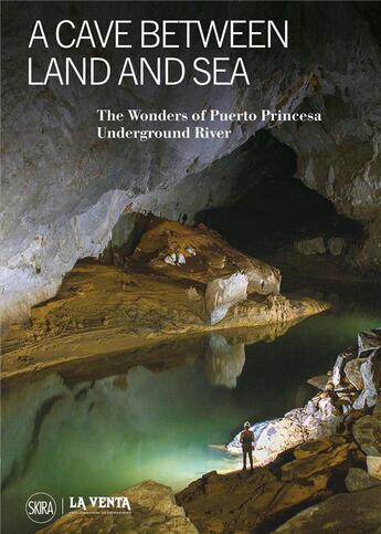 Couverture du livre « A cave between land and sea: the wonders of the puerto princesa underground river » de De Vivo Antonio aux éditions Skira