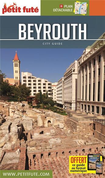 Couverture du livre « Beyrouth (édition 2017) » de Collectif Petit Fute aux éditions Le Petit Fute