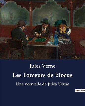 Couverture du livre « Les Forceurs de blocus : Une nouvelle de Jules Verne » de Jules Verne aux éditions Culturea