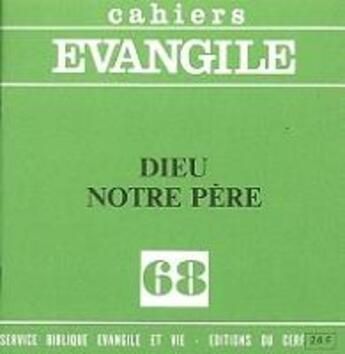 Couverture du livre « CE-68. Dieu, notre Père » de Jean Pouilly aux éditions Cerf