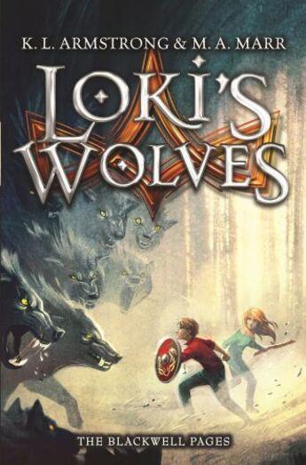 Couverture du livre « Loki's Wolves: Blackwell Pages » de Marr M A aux éditions Little Brown Book Group Digital