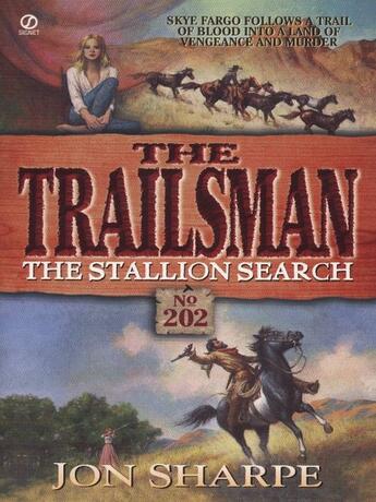 Couverture du livre « Trailsman 202: The Stallion Search » de Sharpe Jon aux éditions Penguin Group Us