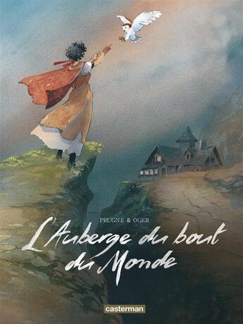 Couverture du livre « L'auberge du bout du monde : intégrale » de Tiburce Oger et Patrick Prugne aux éditions Casterman