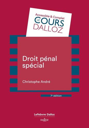 Couverture du livre « Droit pénal spécial (7e édition) » de Christophe Andre aux éditions Dalloz