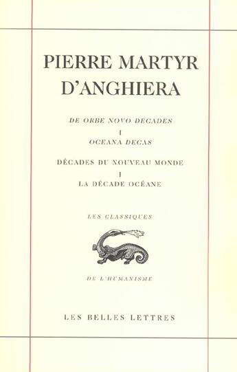 Couverture du livre « Decades du nouveau mondes/1 » de D'Anghiera Pierre Ma aux éditions Belles Lettres