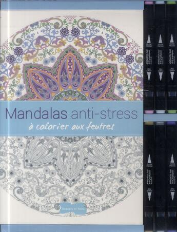 Couverture du livre « Mandalas antistress à colorier aux feutres ; coffret » de  aux éditions Dessain Et Tolra