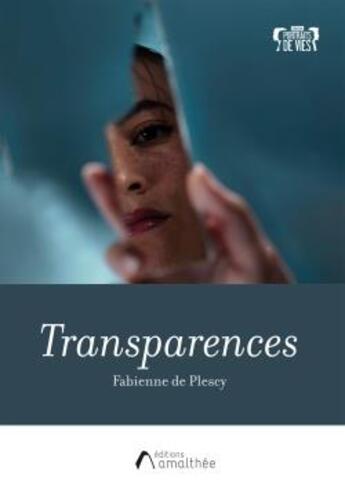 Couverture du livre « Transparences » de Fabienne De Plescy aux éditions Amalthee