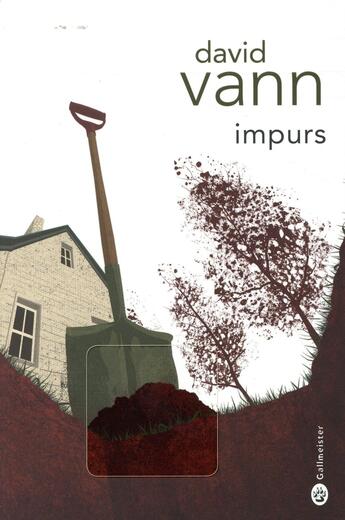 Couverture du livre « Impurs » de David Vann aux éditions Gallmeister