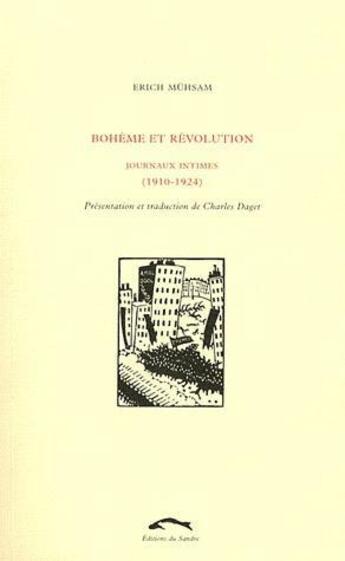 Couverture du livre « Bohême et révolution » de Erich Muhsam aux éditions Editions Du Sandre