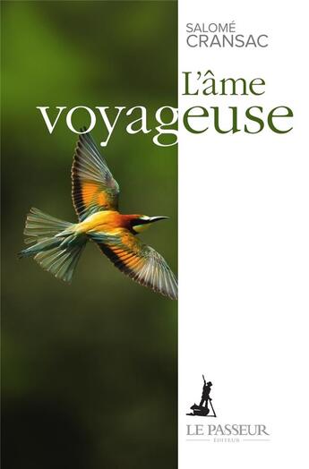 Couverture du livre « L'âme voyageuse » de Salome Cransac aux éditions Le Passeur