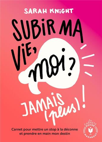 Couverture du livre « Mon cahier pour arrêter de partir en vrille ; programme pour reprendre sa vie en main » de Anne Boutelant aux éditions Marabout