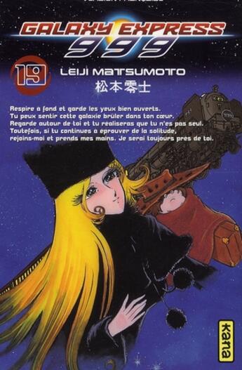 Couverture du livre « Galaxy express 999 Tome 19 » de Leiji Matsumoto aux éditions Kana