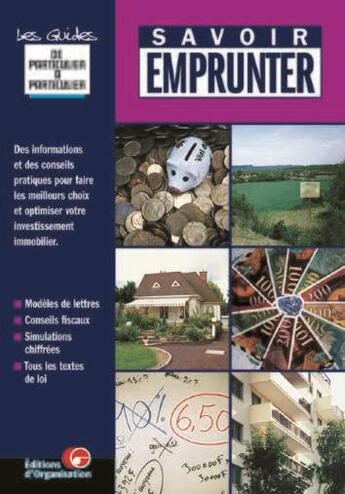 Couverture du livre « Savoir emprunter » de J-M Guerin aux éditions Organisation