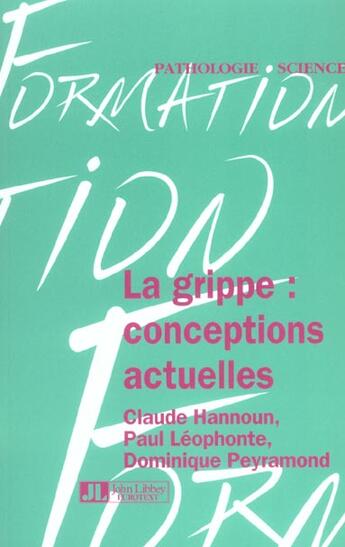 Couverture du livre « La grippe: conception actuelle » de  aux éditions John Libbey