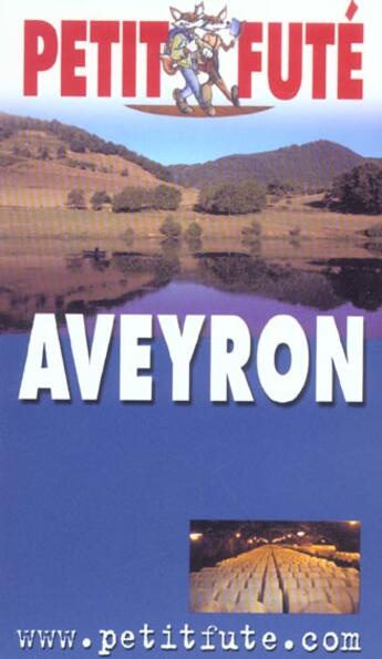 Couverture du livre « Aveyron 2003-2004, le petit fute » de Collectif Petit Fute aux éditions Le Petit Fute