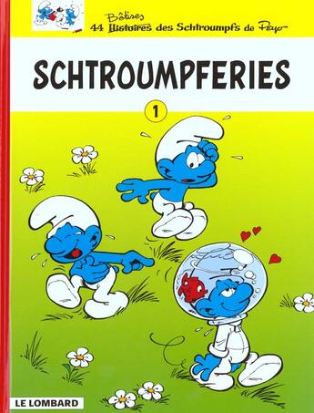 Couverture du livre « Schtroumpferies Tome 1 » de Peyo aux éditions Lombard