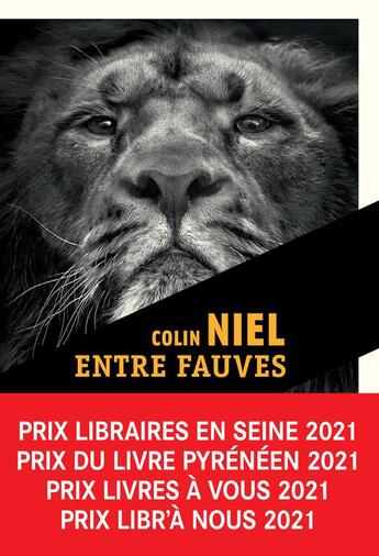 Couverture du livre « Entre fauves » de Colin Niel aux éditions Rouergue