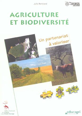 Couverture du livre « Agriculture et biodiversité » de Julie Bertrand aux éditions Educagri