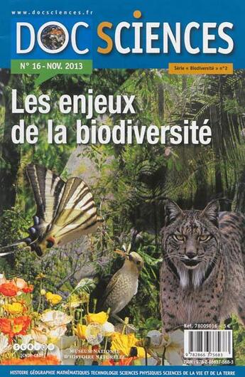 Couverture du livre « Docsciences, n° 16 Les enjeux de la biodiversité » de  aux éditions Crdp De Versailles