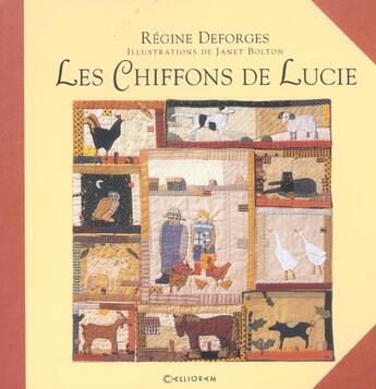 Couverture du livre « Les chiffons de Lucie » de Deforges aux éditions Calligram