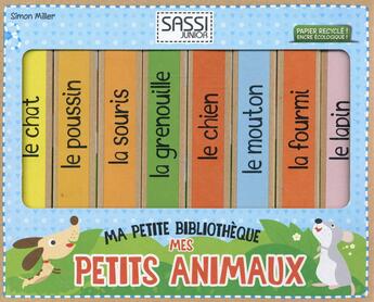 Couverture du livre « Ma petite bibliothèque ; mes petits animaux » de Simon Miller aux éditions Sassi