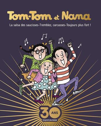 Couverture du livre « Tom-Tom et Nana : Tome 26, Tome 29, Tome 30 » de Bernadette Despres et Jacqueline Cohen aux éditions Bd Kids