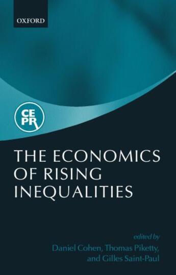 Couverture du livre « The Economics of Rising Inequalities » de Daniel Cohen aux éditions Oup Oxford