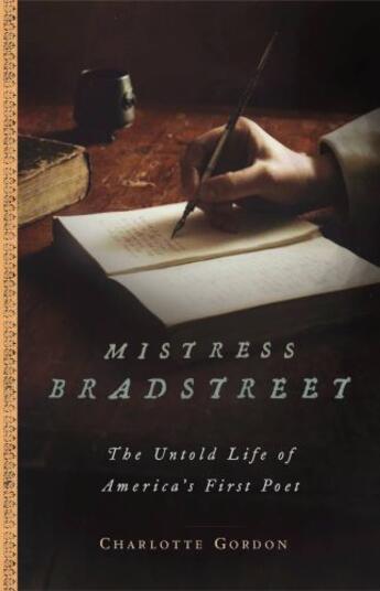 Couverture du livre « Mistress Bradstreet » de Gordon Charlotte aux éditions Little Brown And Company