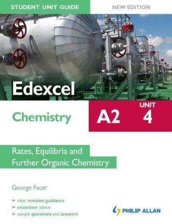 Couverture du livre « Edexcel A2 Chemistry Student Unit Guide New Edition: Unit 4 Rates Equ » de Facer George aux éditions Hodder Education Digital